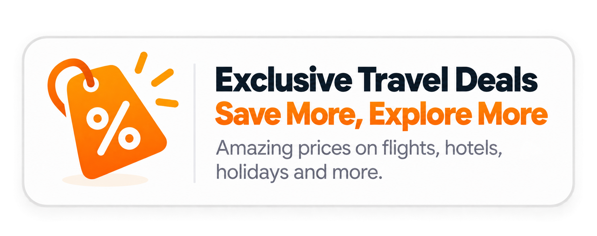 Exclusive Travel Deals